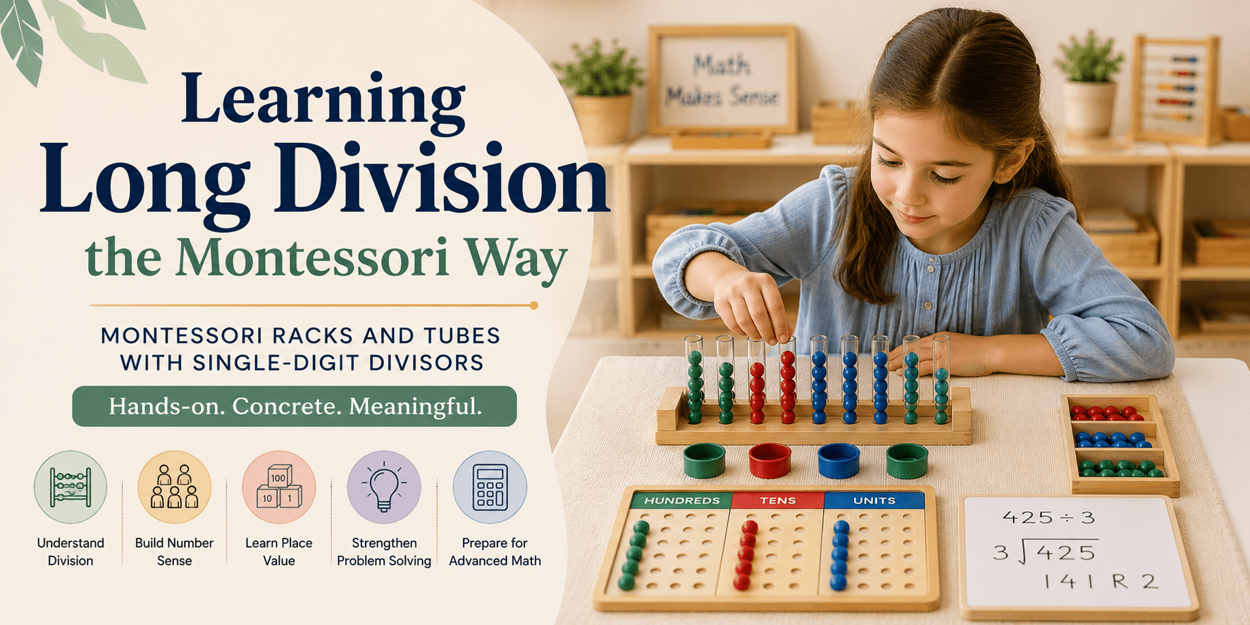 Montessori Racks and Tubes: Teaching Long Division with Single-Digit Divisors - NESTA TOYS