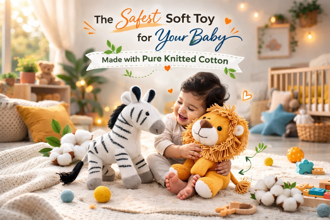 Which Soft Toy Is Best for Newborns? A Complete Guide for Indian Parents - NESTA TOYS